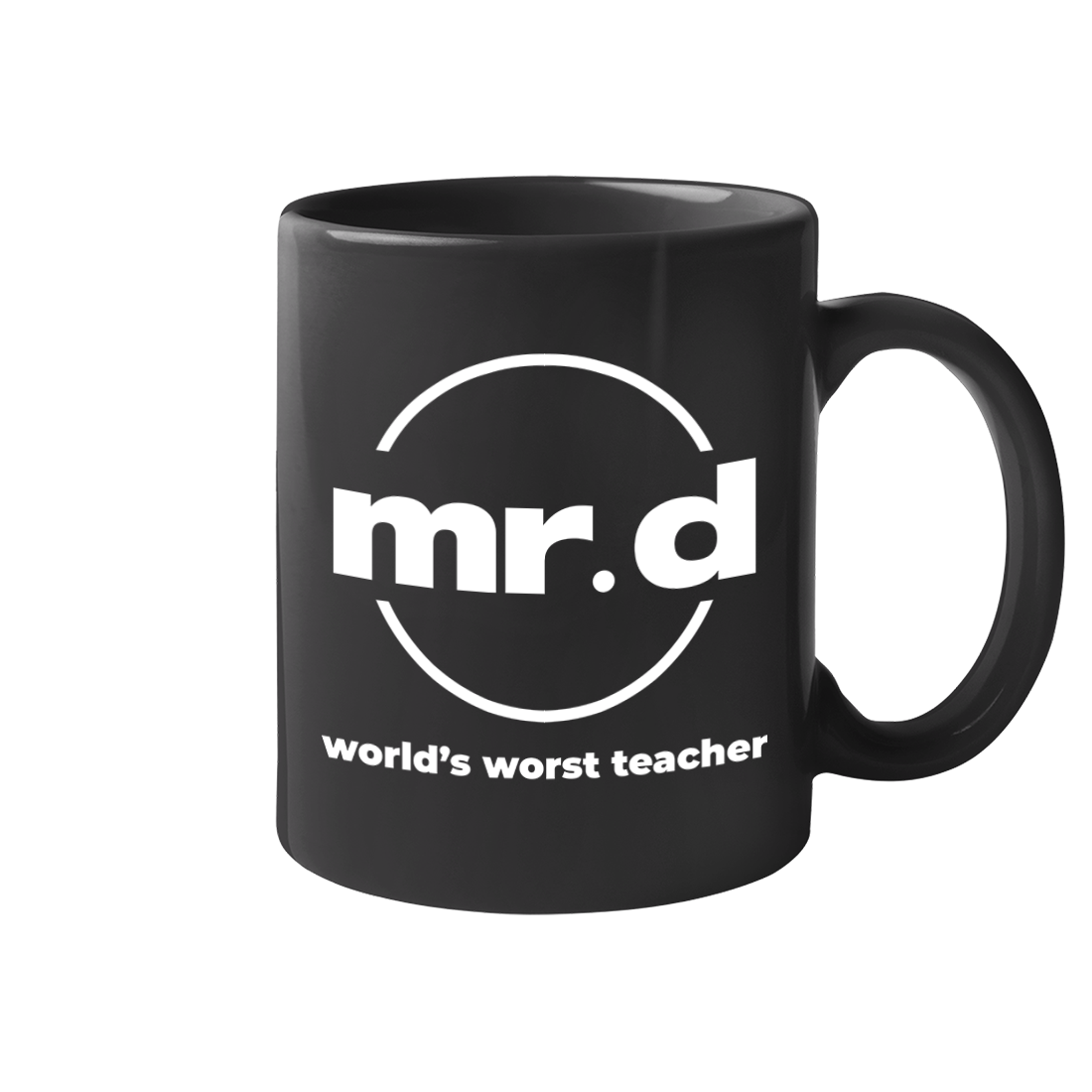 Mr. D Worst Teacher Ever 11 oz Mug