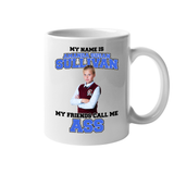My Name is Amanda Sullivan My Friends Call Me ASS 11 oz Mug