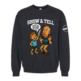 Show and Tell Mr. D Softstyle Crewneck Sweatshirt