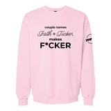 Couple Names Faith and Tucker Makes F*cker Softstyle Crewneck Sweatshirt