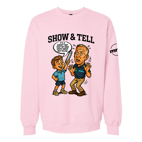 Show and Tell Mr. D Softstyle Crewneck Sweatshirt