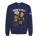 Show and Tell Mr. D Softstyle Crewneck Sweatshirt