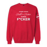 Couple Names Faith and Tucker Makes F*cker Softstyle Crewneck Sweatshirt