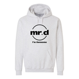 Mr. D I'm Awesome Softstyle Hoodie