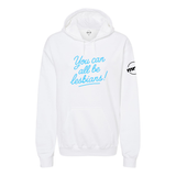 You Can All Be Lesbians Softstyle Hoodie