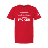 Couple Names Faith and Tucker Makes F*cker Softstyle T Shirt